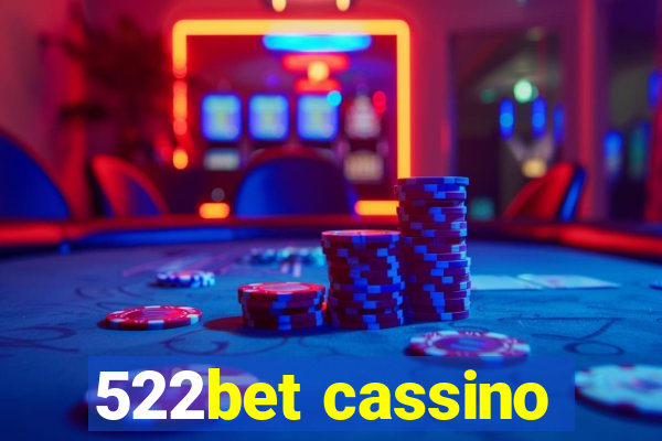 522bet cassino